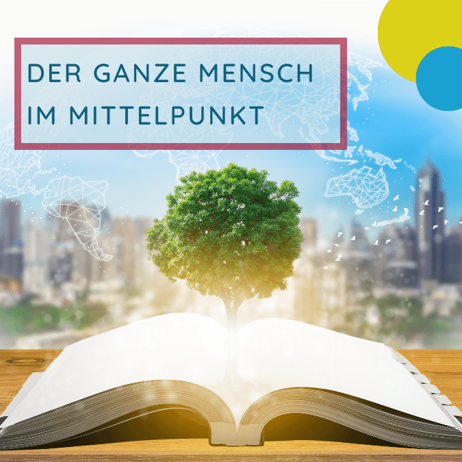 Titel - Der ganze Mensch im Mittelpunkt; Inhalt - leuchtendes Buch mit Baum 