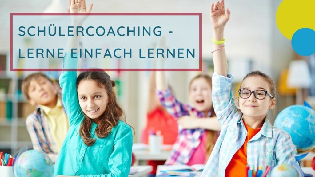 Titel- Schülercoaching - Lerne einfach lernen; Inhalt - engagierte Schülerinnen im Klassenzimmer