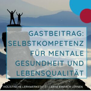 Titel - Selbstkompetenz für mentale Gesundheit und Lebensqualität; Inhalt - zwei Personen mit hochgereckten Armen auf einem Berggipfel